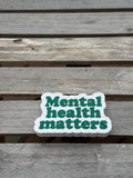 Mental Health Matters Statement Charm